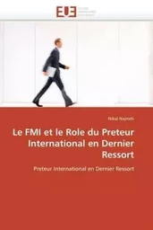 Le fmi et le role du preteur international en dernier ressort