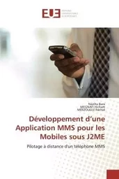 Développement d'une Application MMS pour les Mobiles sous J2ME