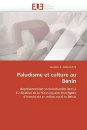 Paludisme et culture au bénin