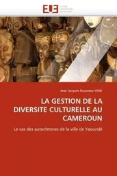 La gestion de la diversite culturelle au cameroun