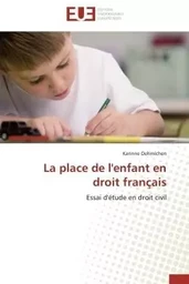 La place de l'enfant en droit français