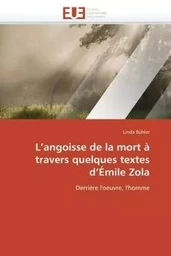 L angoisse de la mort à travers quelques textes d émile zola