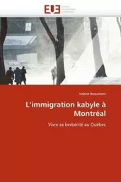 L''immigration kabyle à montréal