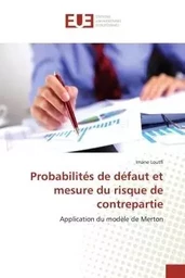 Probabilités de défaut et mesure du risque de contrepartie