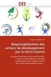 Responsabilisation des acteurs de développement par la micro finance