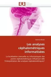 Les analyses céphalométriques informatisées