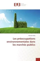 Les préoccupations environnementales dans les marchés publics