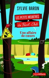 Les Petits Meurtres du Tricot-Club - Une affaire de cœurs