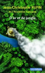 D'or et de jungle