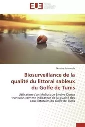 Biosurveillance de la qualité du littoral sableux du golfe de tunis