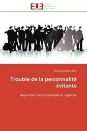 Trouble de la personnalité évitante