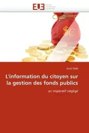 L''information du citoyen sur la gestion des fonds publics -  TONI-E - UNIV EUROPEENNE