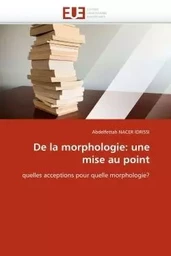 De la morphologie: une mise au point