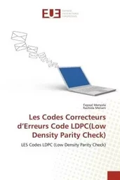 Les Codes Correcteurs d'Erreurs Code LDPC(Low Density Parity Check)