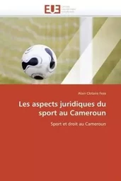 Les aspects juridiques du sport au cameroun