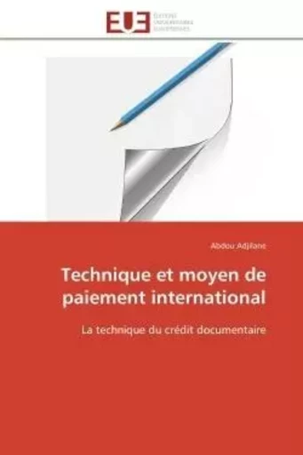 Technique et moyen de paiement international -  ADJILANE-A - UNIV EUROPEENNE