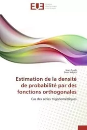 Estimation de la densité de probabilité par des fonctions orthogonales