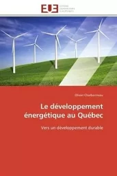 Le développement énergétique au québec