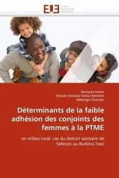 Déterminants de la faible adhésion des conjoints des femmes à la ptme