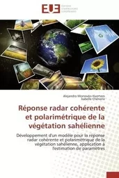 Réponse radar cohérente et polarimétrique de la végétation sahélienne