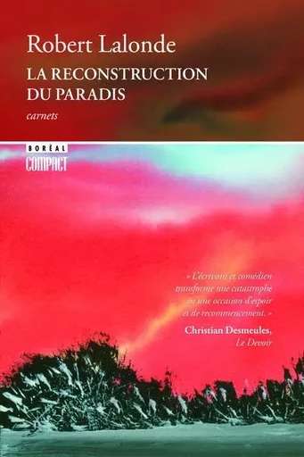 La reconstruction du paradis - Robert Lalonde - Autres Diffuses