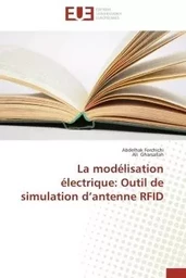 La modélisation électrique: outil de simulation d antenne rfid