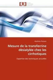 Mesure de la transferrine désialylée chez les cirrhotiques