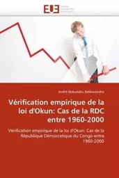 Vérification empirique de la loi d''okun: cas de la rdc entre 1960-2000