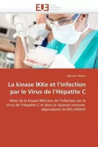 La kinase ikke et l infection par le virus de l hépatite c -  VILASCO-M - UNIV EUROPEENNE