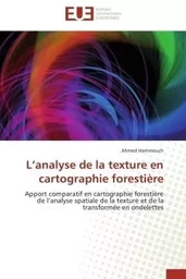 L analyse de la texture en cartographie forestière