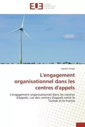 L'engagement organisationnel dans les centres d'appels