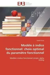 Modèle à indice fonctionnel: choix optimal du paramètre fonctionnel