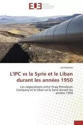 L'ipc vs la syrie et le liban durant les années 1950