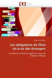 Les obligations de l''etat vis-à-vis des étrangers