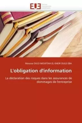 L''obligation d''information -  OULD MOUFTAH EL KHEIR-M - UNIV EUROPEENNE