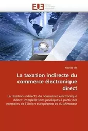 La taxation indirecte du commerce électronique direct