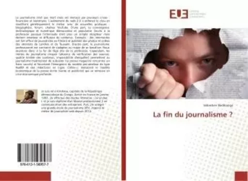 La fin du journalisme ? - Sébastien Badibanga - UNIV EUROPEENNE