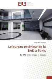 Le bureau extérieur de la bad à tunis