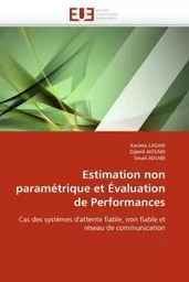 Estimation non paramétrique et évaluation de performances