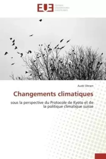 Changements climatiques - Aude Olesen - UNIV EUROPEENNE