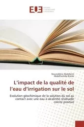 L'impact de la qualité de l'eau d'irrigation sur le sol