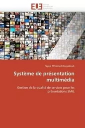 Système de présentation multimédia