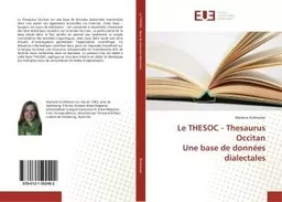 Le THeSOC - Thesaurus Occitan Une base de donnees dialectales