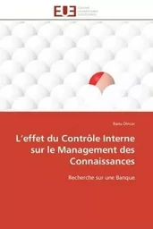 L'effet du Contrôle Interne sur le Management des Connaissances