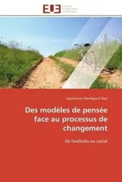 Des modèles de pensée face au processus de changement