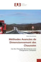 Méthodes Avancées de Dimensionnement des Chaussées