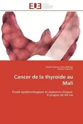 Cancer de la thyroide au mali