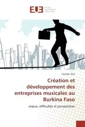 Création et développement des entreprises musicales au Burkina Faso