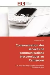 Consommation des services de communications électroniques au cameroun