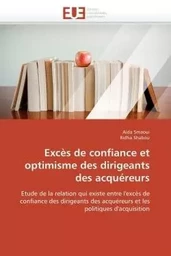 Excès de confiance et optimisme des dirigeants des acquéreurs